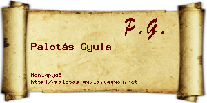 Palotás Gyula névjegykártya